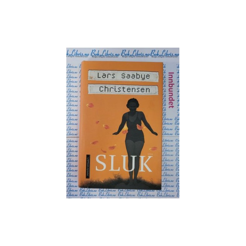 Lars Saabye Christensen - Sluk 
