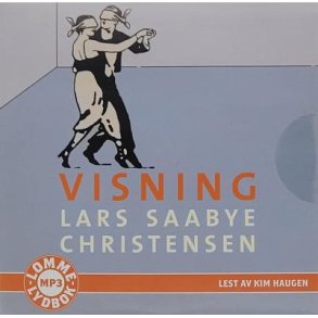 Lars Saabye Christensen - Visning (Lydbok MP3) NY
