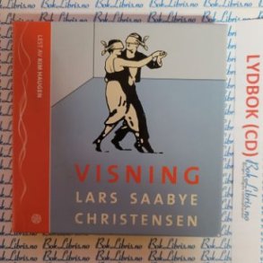 Lars Saabye Christensen - Visning (Lydbok)