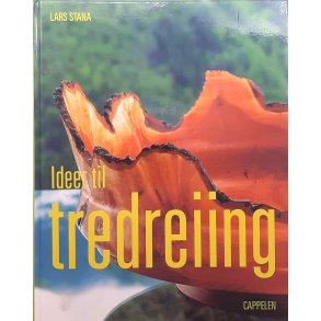 Lars Stana - Ideer til tredreiing