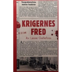Lasse Gallefoss - Krigernes fred (I)