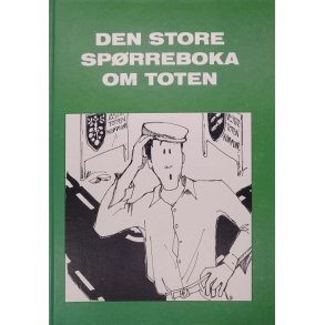 Lasse Gran - Den store sp�rreboka om Toten (Innbundet)