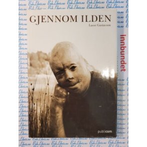 Lasse Gustavson - Gjennom ilden