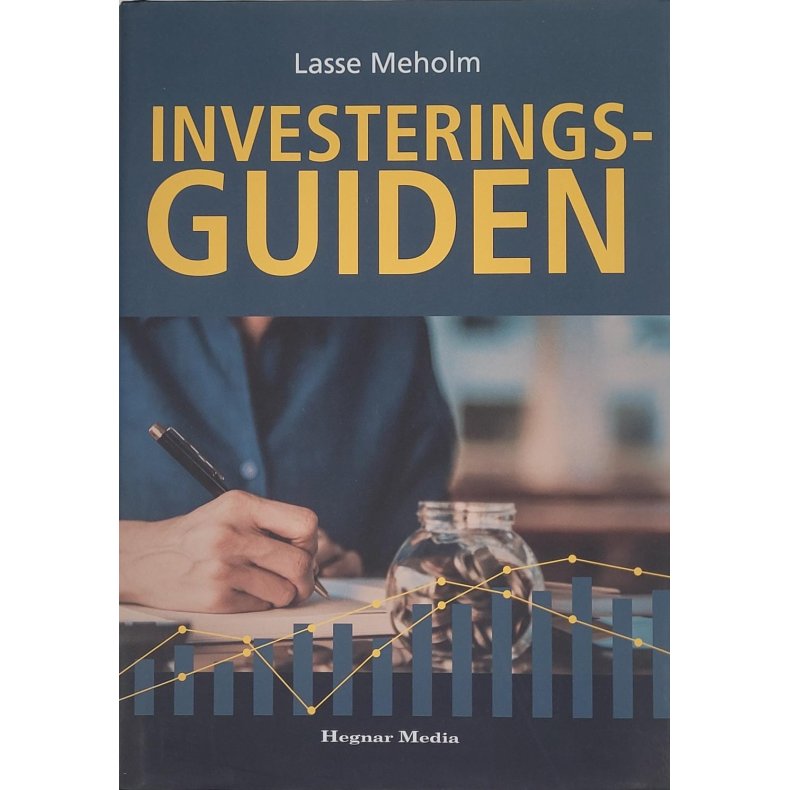 Lasse Meholm - Investeringsguiden