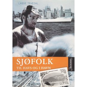 Lasse Tr�dal - Sj�folk til havs og i havn