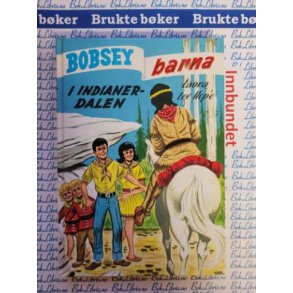 Laura Lee Hope - Bobsey-barna i indianerdalen 53