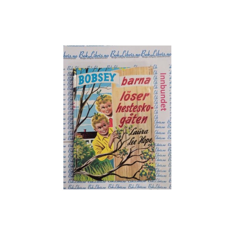 Laura Lee Hope - Bobsey-barna lser hesteskogten 11