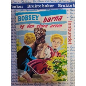 Laura Lee Hope - Bobsey-barna og den store arven 17