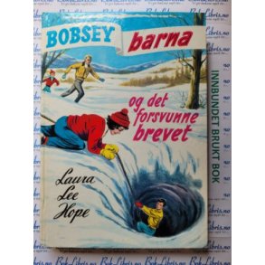 Laura Lee Hope - Bobsey-barna og det forsvunne brevet Nr18