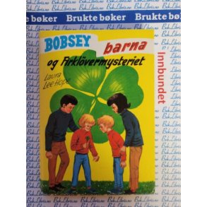 Laura Lee Hope - Bobsey-barna og firklvermysteriet 59