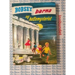 Laura Lee Hope - Bobsey-barna og hattemysteriet 39
