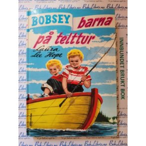 Laura Lee Hope - Bobsey-barna p telttur Nr 7