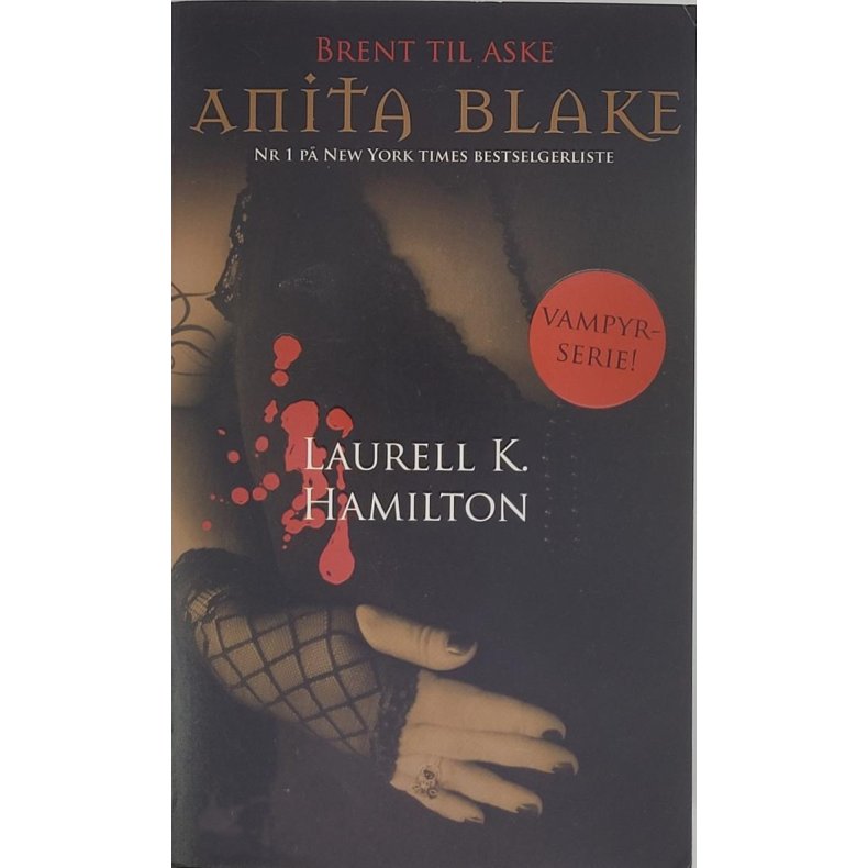 Laurell K. Hamilton - Anita Blake Nr. 7 Brent til aske