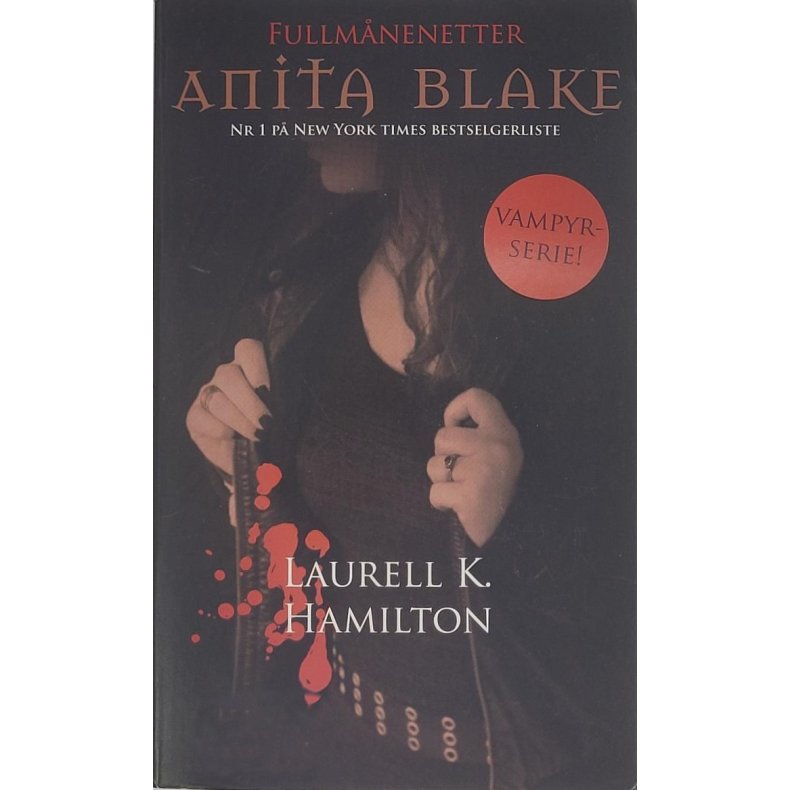 Laurell K. Hamilton - Anita Blake Nr. 8 Fullmnenetter