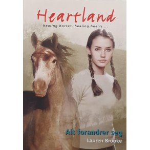 Lauren Brooke - Heartland - Alt forandrer seg (Heftet)