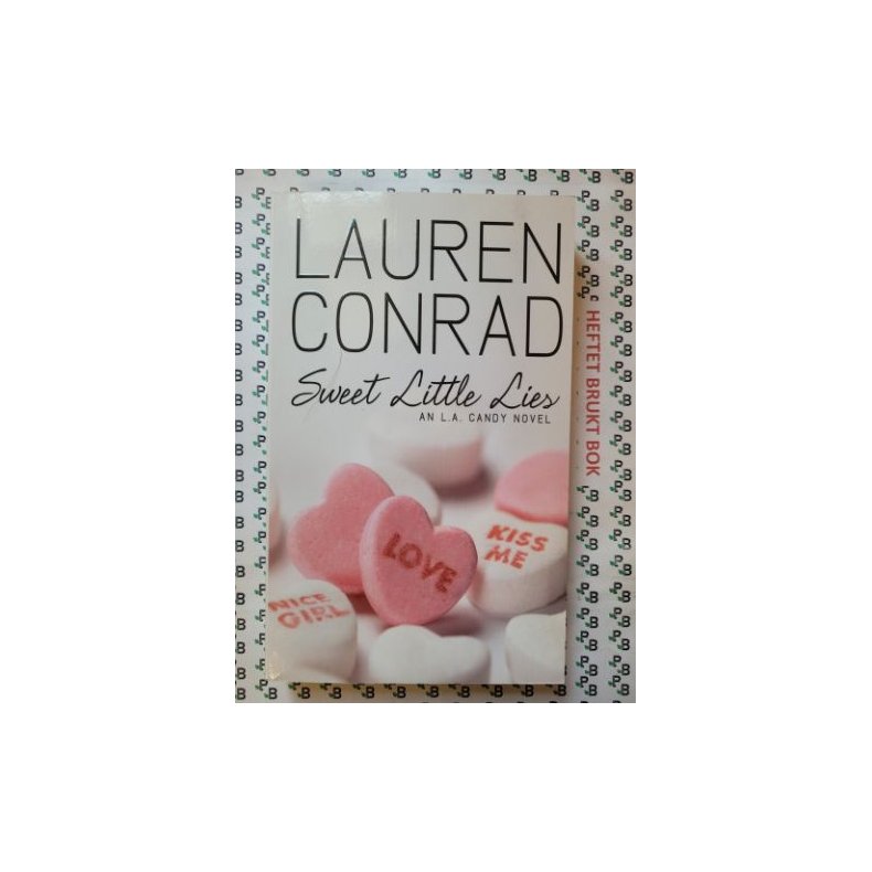 Lauren Conrad - Sweet Little Lies