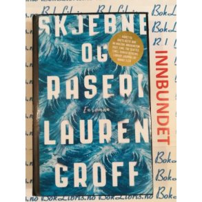 Lauren Groff - Skjebne og raseri (I)