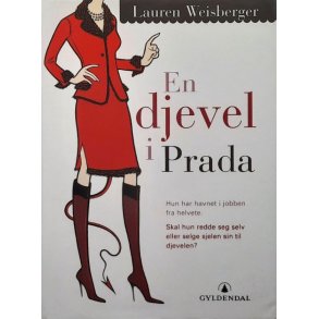 Lauren Weisberger - En djevel i Prada (Innbundet)