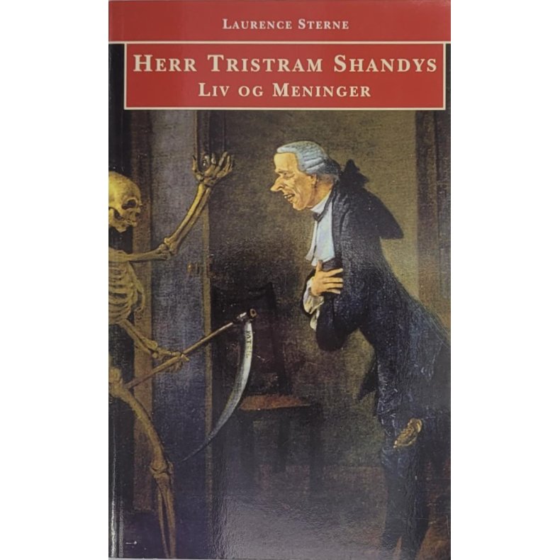 Laurence Sterne - Herr Tristram Shandys liv og meninger