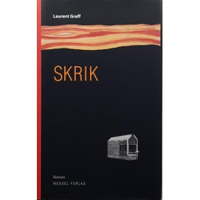 Laurent Graff - SKRIK (Innbundet)