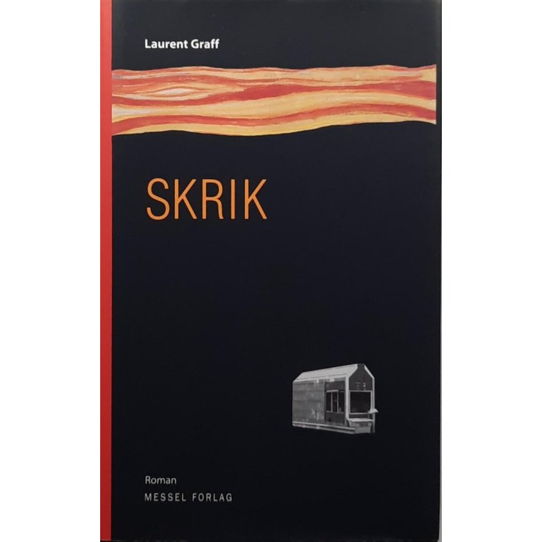 Laurent Graff - SKRIK (Innbundet)