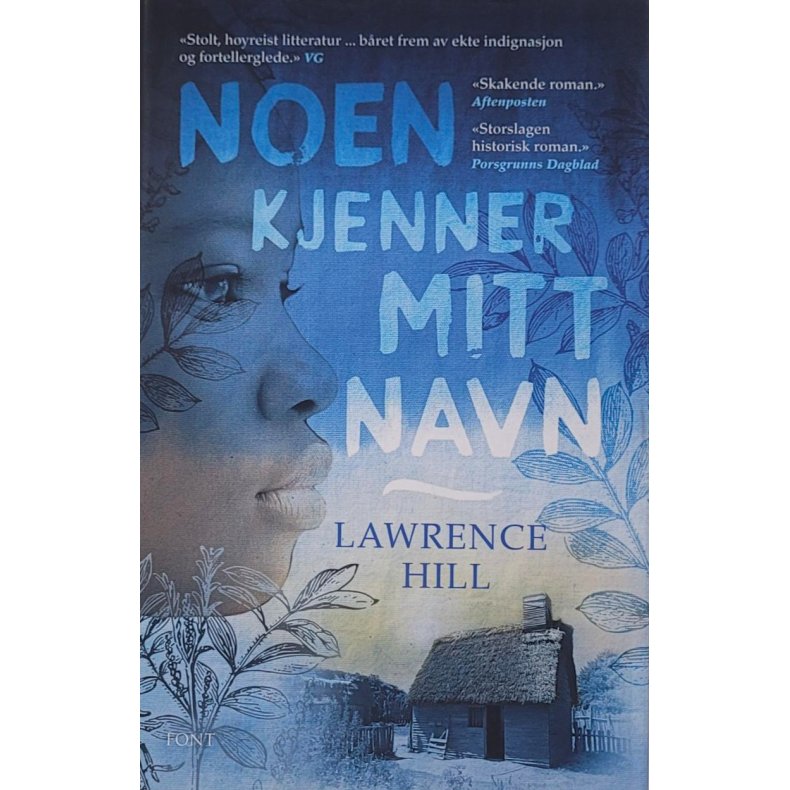 Lawrence Hill - Noen kjenner mitt navn (I)