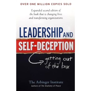 Leadership and Self-Deception (Heftet)
