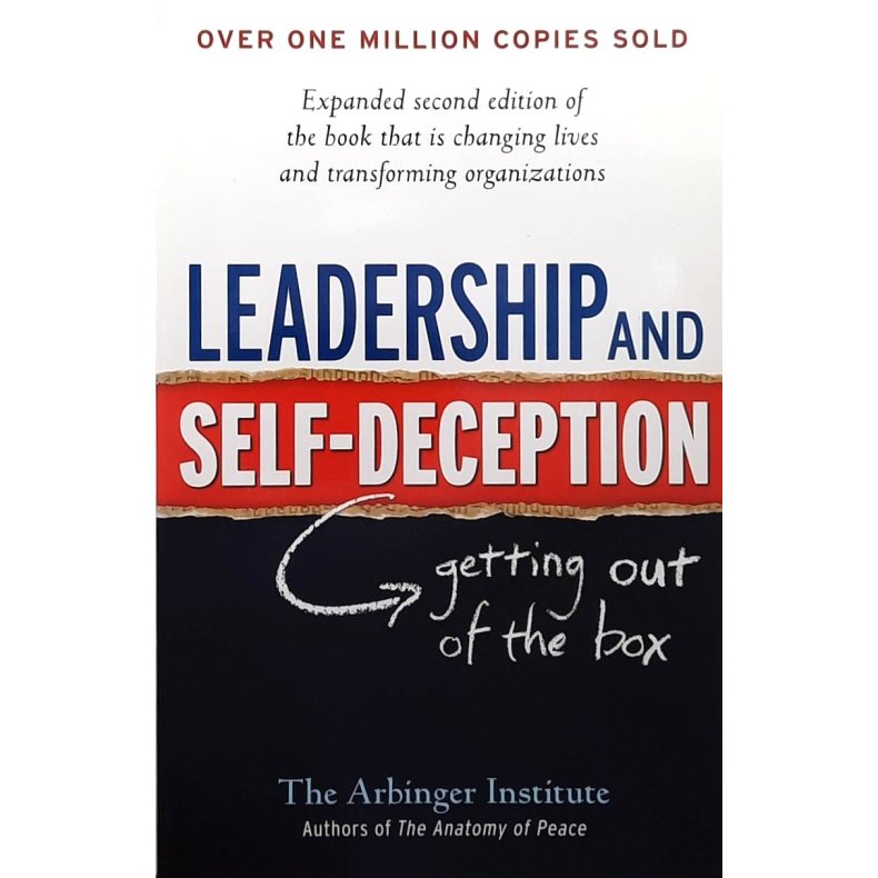 Leadership and Self-Deception (Heftet)