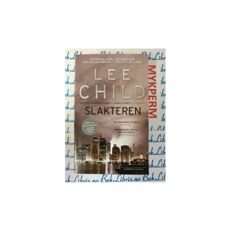 Lee Child - Slakteren (Heftet)