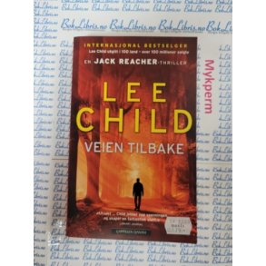 Lee Child - Veien tilbake (Mykperm)