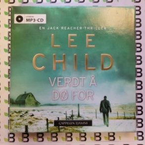 Lee Child - Verdt  d for (Lydbok MP3- cd)