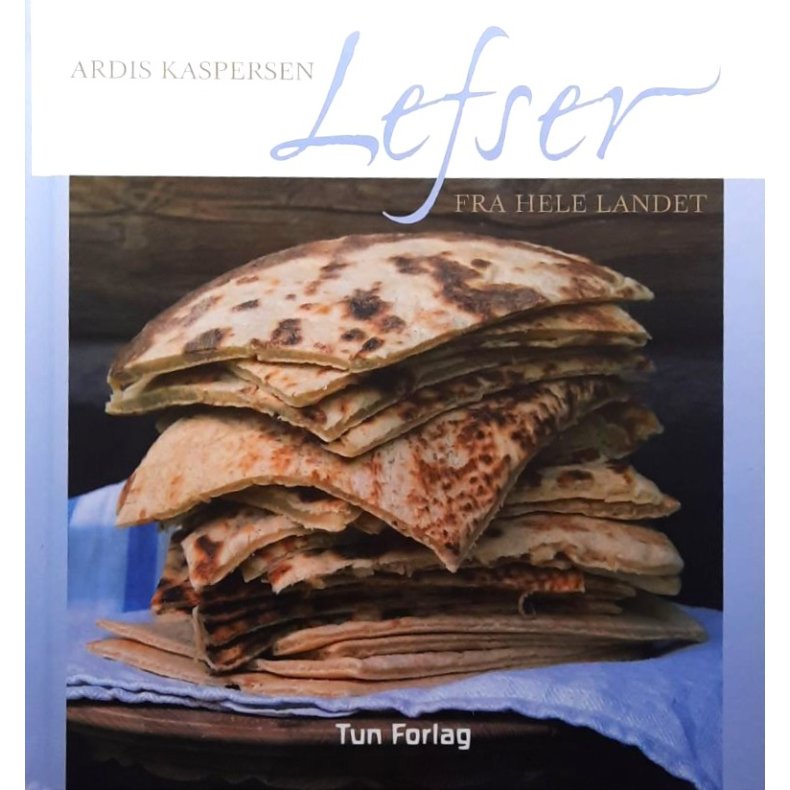 Lefser fra hele landet - Ardis Kaspersen - Bruktbok - Innbundet