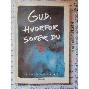 Leif Andersen - Gud, hvorfor sover du?