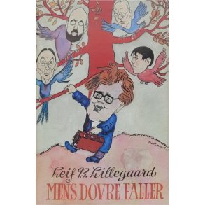 Leif B. Lillegaard - Mens Dovre faller (I)