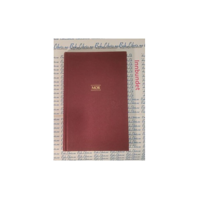 Leif B. Lillegaard - Mor -(Innbundet)