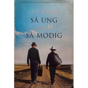 Leif Enger - S ung, s kjekk, s modig - (I)