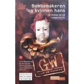 Leif GW Persson - Bombemakeren og kvinnen hans (Heftet)