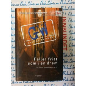 Leif GW Persson - Faller fritt som i en drm (I)