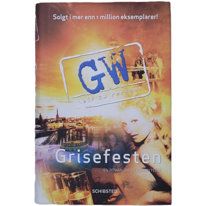 Leif GW Persson - Grisefesten (Innb.)