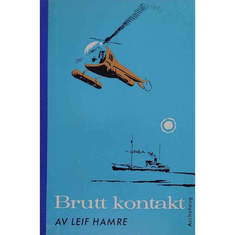 Leif Hamre - Brutt kontakt (Innb.)