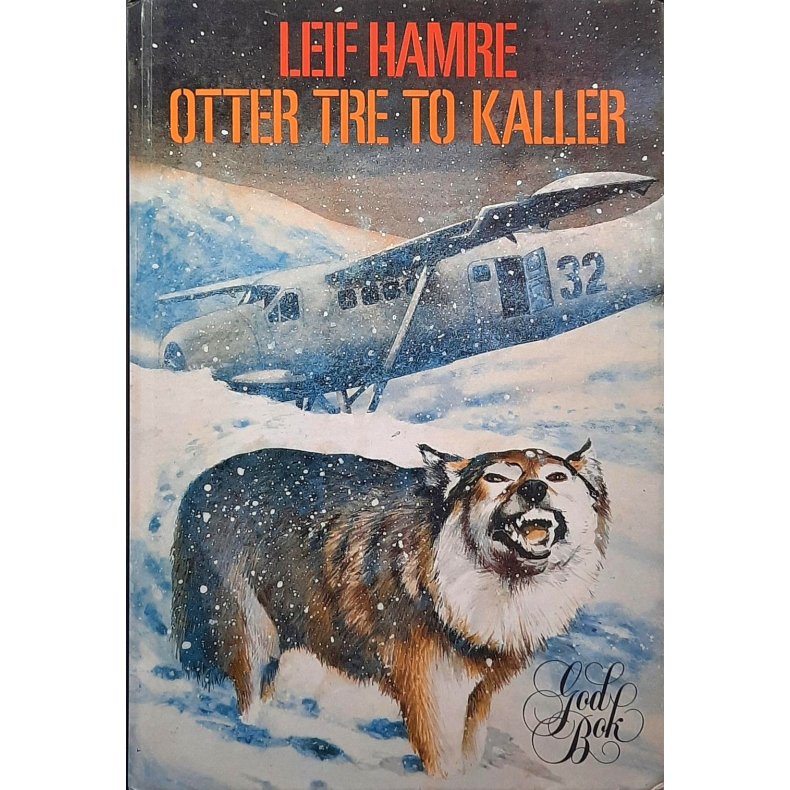 Leif Hamre - Otter tre to kaller