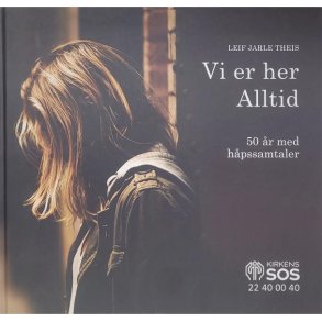 Leif Jarle Theis - Vi er her Alltid