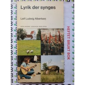 Leif Ludwig Albertsen - Lyrik der synges