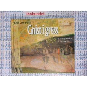 Leif Ottersen - Gnist i gress