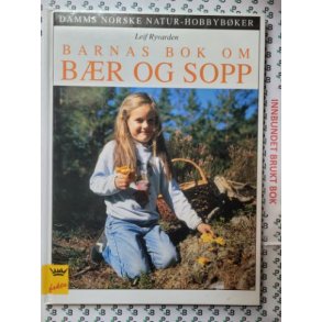 Leif Ryvarden - Barnas bok om Br og Sopp