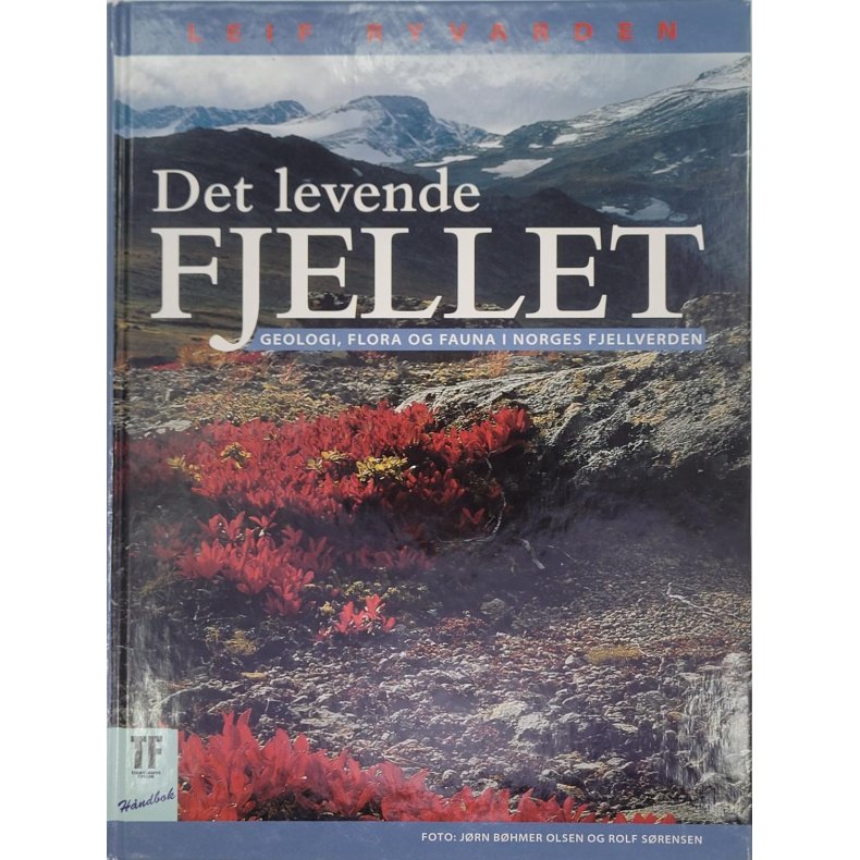 Leif Ryvarden - Det levende fjellet