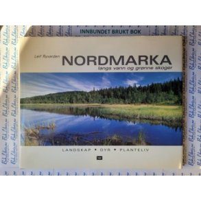 Leif Ryvarden - Nordmarka langs vann og grnne skoger