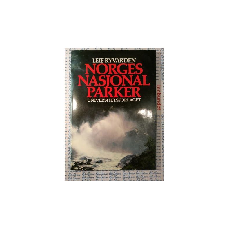 Leif Ryvarden - Norges Nasjonalparker (I)