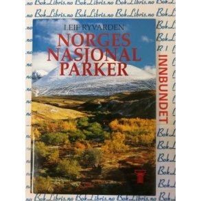 Leif Ryvarden - Norges Nasjonalparker (Innbundet)