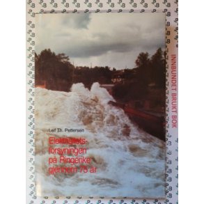 Leif Th. Pettersen - Elektrisitetsforsyningen p Ringerike gjennom 75 r